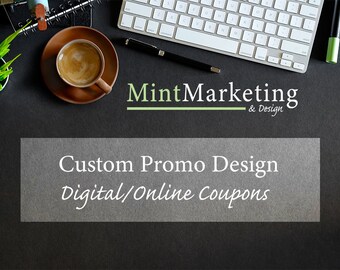 Custom Promotional Design *MADE TO ORDER*