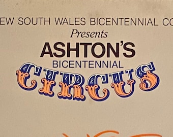 Vintage 1988 Ashtons Circus Bicentennial Program Australia Rare