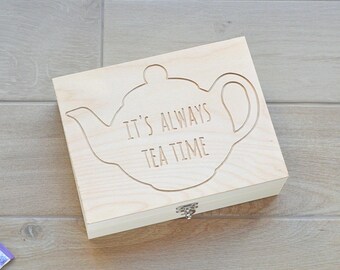 Engraved Wooden Tea Box: 'It's Always Tea Time', 6 Compartments