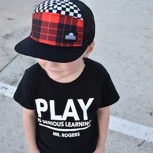 PLAY is serious learning ~ Mr. Rogers