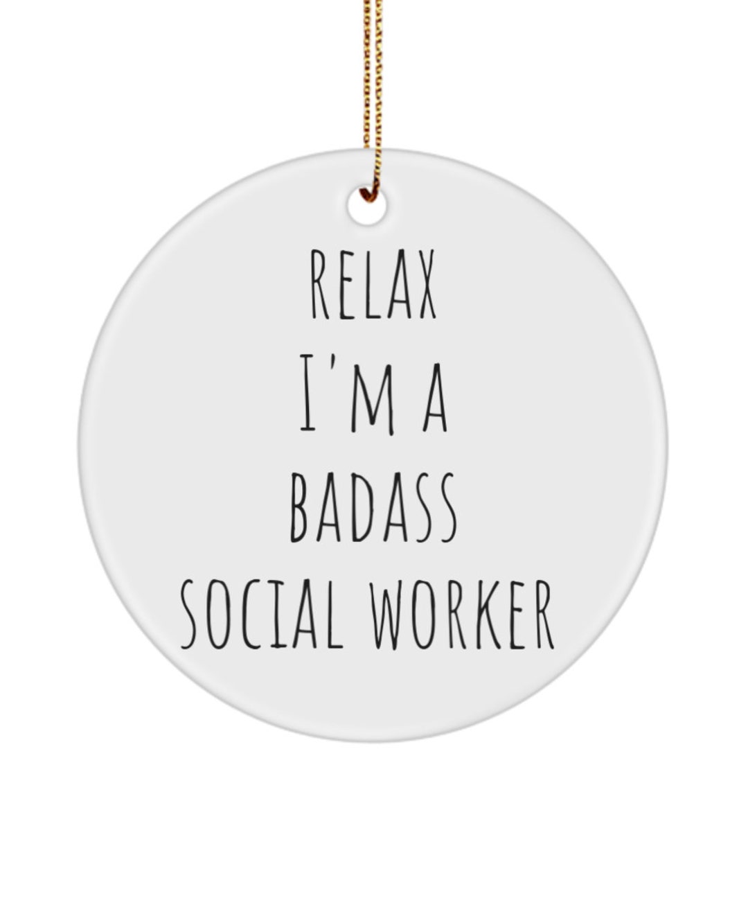 Social worker appreciation gift relax i m a badass social worker gift