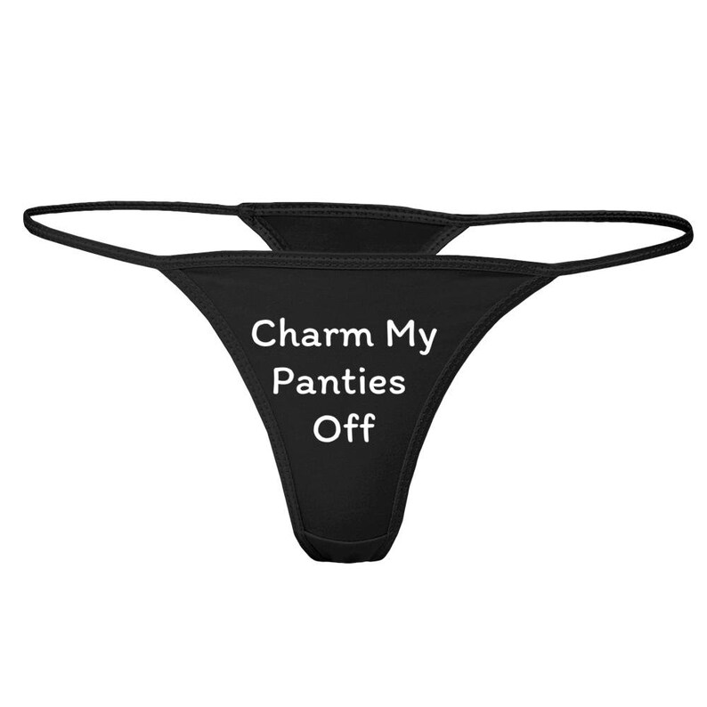 Charm My Panties Off Sexy Quote Underwear For Hersexy Wife Etsy