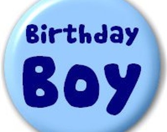 Birthday Boy Badge | Etsy