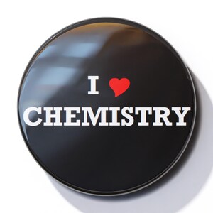 I Love Chemistry (Heart) - Pin Button Badge