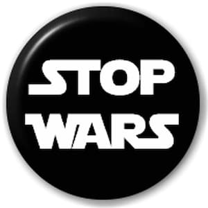 Stop Wars - Pin Button Badge
