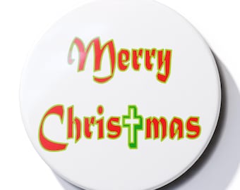 Merry Christmas - Pin Button Badge