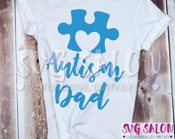 Autism Dad Matching Family Awareness Puzzle Piece Cut File svg eps dxf jpeg png Cricut Design Space Silhouette Studio Cameo Sublimation