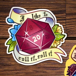 New Art! D20 Sticker  - Natural 20 - I like to Roll it Roll it!