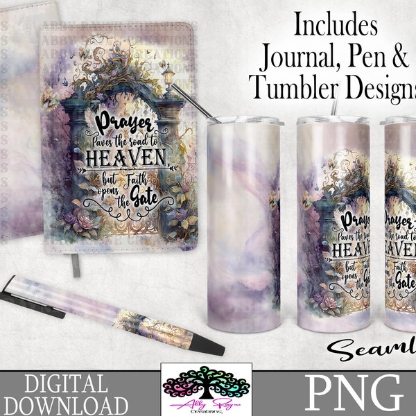 Prayer Heaven's Gate Christian Journal, 20 oz Skinny Tumbler, Pen Wrap Design PNG Sublimation Digital Download, Religious PNG, Christian PNG