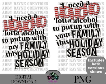 Funny Christmas PNG Design: Alcohol Family Holiday (Digital Download)