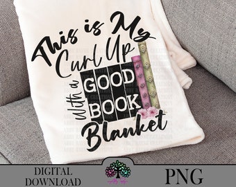 Literary Sublimation Bookish Reading Blanket PNG, Book Themed Art Digital Download, Cozy Sublimation Blanket PNG for Crafts and Gifts
