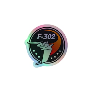May include: A circular holographic sticker featuring a black background with the text F-302 in bold grey letters. A stylized grey spacecraft graphic is centered, surrounded by an orange crescent shape and six small white stars along the bottom edge.