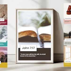 May include: A framed wall art print featuring a central image of an open book with the text John 7:17 and the quote If any man will do his will, he shall know of the doctrine. Six smaller rectangular panels surround it with various biblical verses.