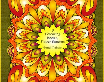A Colouring Book of Flower Patterns in US Letter Format, 62 different pages to print out