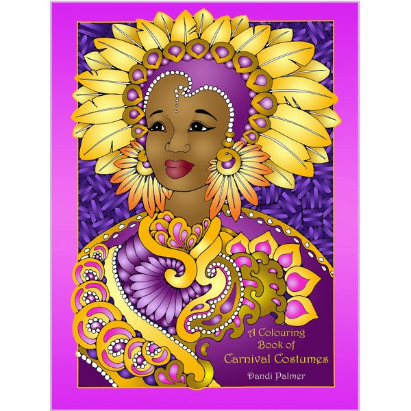 A Colouring Book of Carnival Costumes. 62 different pages to download and print out.