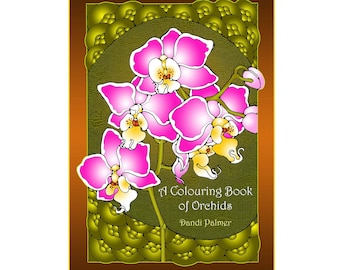 A Colouring Book of Orchids, 42 different pages to download and print out.