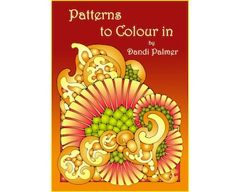 Patterns to Colour In. 62 different pages to download and print out.
