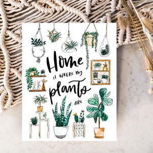 Home is Where My Plants Are | Watercolor Print | 11x14