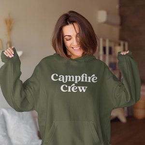 Campfire Crew Hoodie,  Oversized Cozy Sweatshirt, Outdoorsy Nature Lover Gift, Campfire Hoodie, Camping Sweatshirt