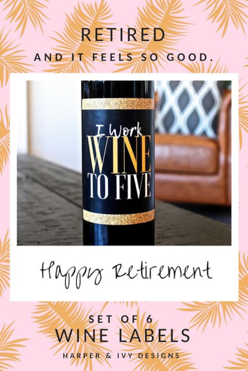 6 Premium Retirement Party Gift Wine Bottle Labels or Etsy