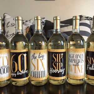 6 Premium 60th Birthday Wine Bottle Labels or Stickers Present, Funny Black & Gold Party Decorations Supplies For Friend, Wife, Girl, Mom image 1