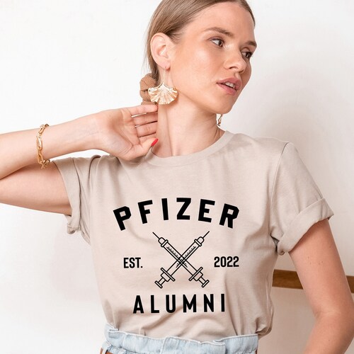 Vaccinated Shirtpfizer Alumni 