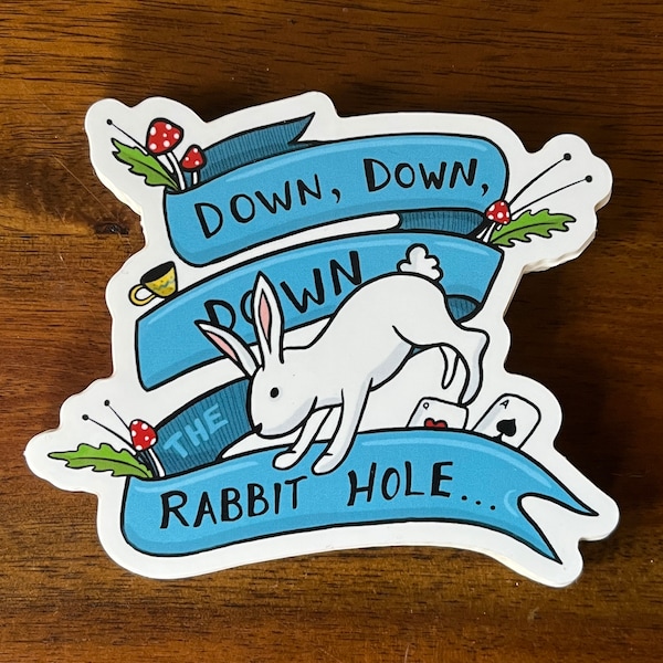 Down the Rabbit Hole Die-cut Sticker
