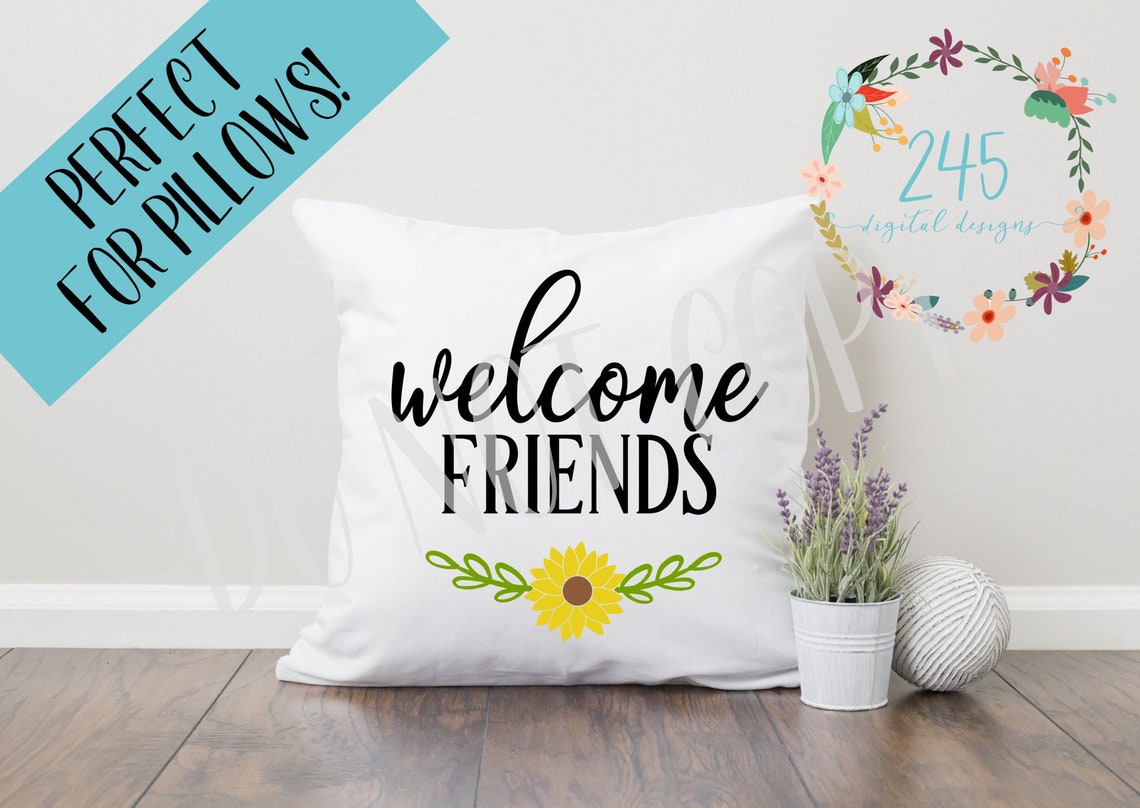 Free Free 333 Welcome Friends Svg SVG PNG EPS DXF File