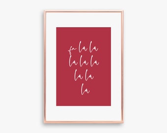 Fa la la Christmas Quote Print, Christmas Quote Printable, Christmas Falala Quote, Christmas Wall Art Prints, Digital Christmas Print