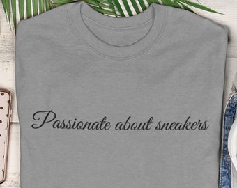 Passionate about Sneakers | grey