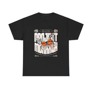 Project Monarch CIA Mind Control Unisex Heavy Cotton Tee