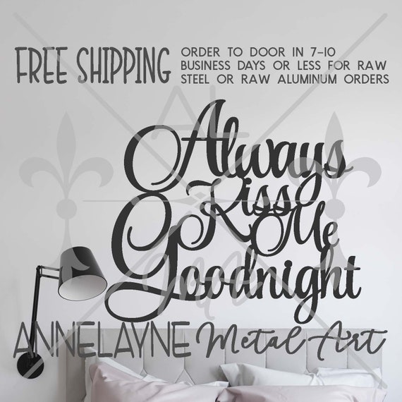 Kiss me Goodnight sign metal wall art plasma cut decor gift idea