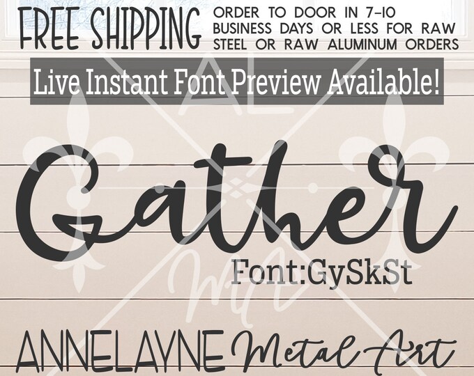GySkSt Font Metal Name Sign- Live Font Preview - Cursive Sign, Script, Plasma Cut Metal, Metal Cut Out, Nursery, Wedding, Birthday