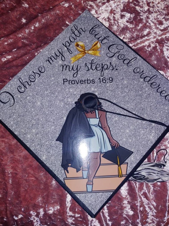 Graduation Cap Topper/proverbs 16:9 