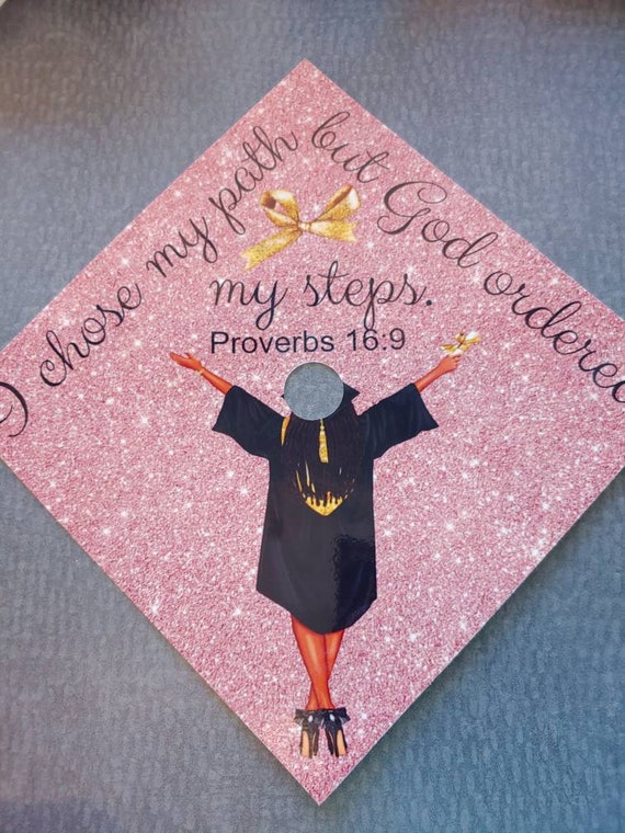 Graduation Cap Topper/proverbs 16:9 