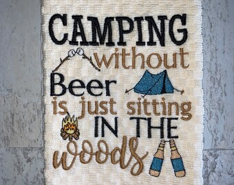 Camping Beer Outdoor, Kitchen Towel, Machine Embroidered