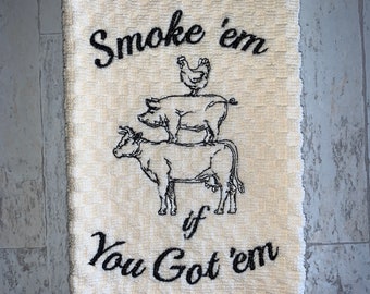 Chicken Pig Cow Smoke Saying Kitchen Towel, Machine Embroidered