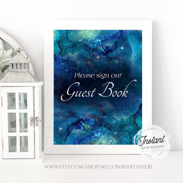 Printable "Please Sign Guest Book" Celestial Wedding Sign, Galaxy Outer Space Blue Green Wedding Decor, 8x10 & 11x14, Instant Download, WS9