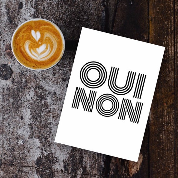 . O U I / N O N .