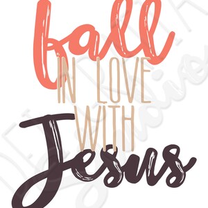 Fall In Love With Jesus Seasonal Wall ArtInstant Download | Etsy