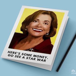Desarrollo arrestado Tarjeta Lucille Bluth / "Aquí hay algo de dinero. Ve a ver un..." / Descarga digital instantánea en PDF para facilitar la impresión