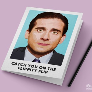 De Office Michael Scott Card / "Catch You On The Flippity Flip" / Instant PDF digitale download voor eenvoudig afdrukken