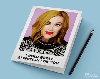 Moira Card / "I Hold Great Affection For You" / Instant PDF Digital Download for Easy Printing