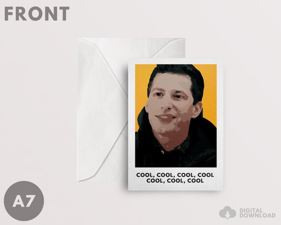 Brooklyn Nine Nine Card Cool Cool Cool Jake Etsy