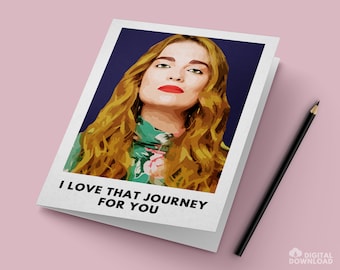 Alexis Card / "Love That Journey for You" / Instant PDF Digital Download for Easy Printing