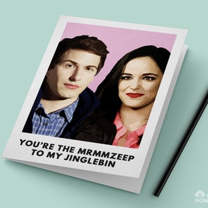 Brooklyn Nine Nine Jake Peralta Amy Santiago Card / « You’re the Mrmmzeep to My Jinglebin » / Téléchargement numérique PDF instantané pour une impression facile