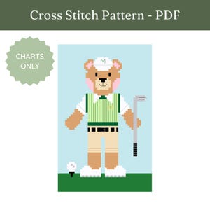May include: A cross stitch pattern PDF featuring a pixelated bear dressed in golf attire. The bear wears a white hat, green vest, and khaki shorts, holding a golf club. A golf ball sits on a tee, with the text "Cross Stitch Pattern - PDF" and "Charts Only".