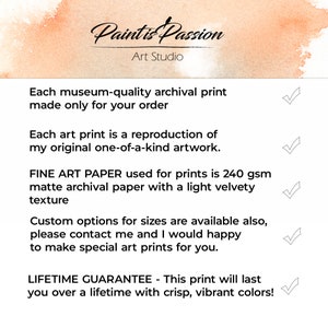 May include: White background with text about art prints. The text includes "Paint is Passion Art Studio" at the top. The text describes museum-quality archival prints, fine art paper, custom sizes, and a lifetime guarantee.