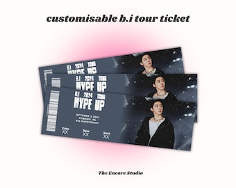Customisable B.I Hype Up World Tour Concert Ticket | DIGITAL DOWNLOAD