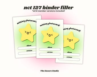 NCT 127 missing photocard binder fillers / place holders | DIGITAL DOWNLOAD | Kpop Collection Supplies